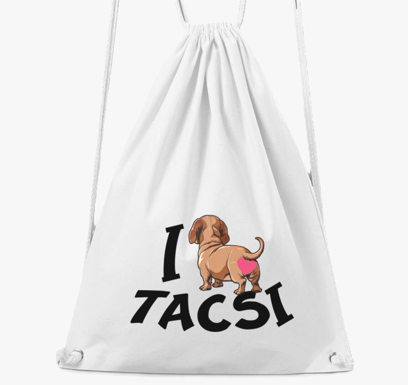 Tacsi I love tacsi tornazsák — Fehér