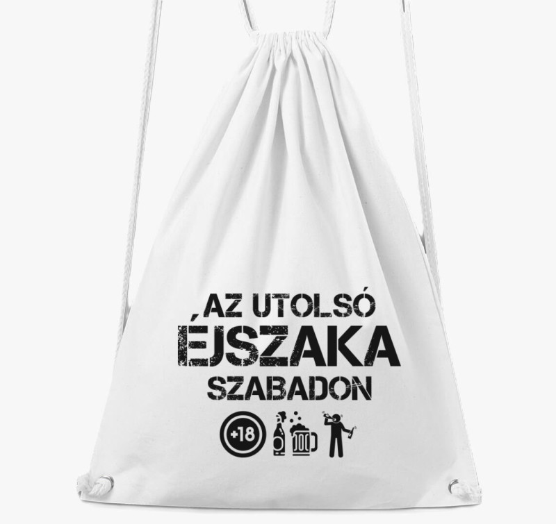 Az utolsó éjszaka szabadon tornazsák — Fehér