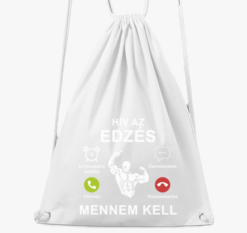 Hív az edzés mennem kell tornazsák — Fehér