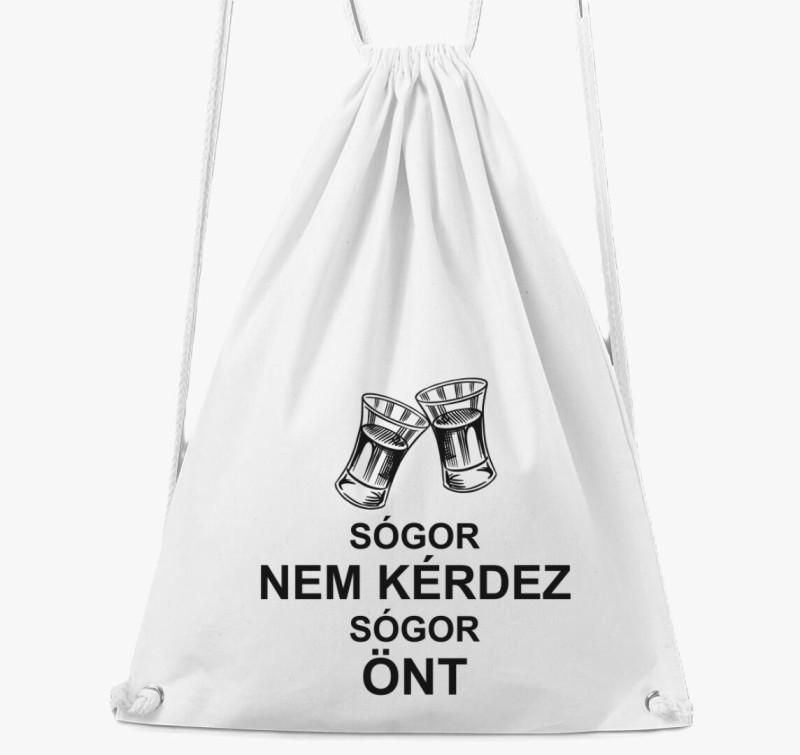 Sógor nem kérdez sógor önt tornazsák — Fehér