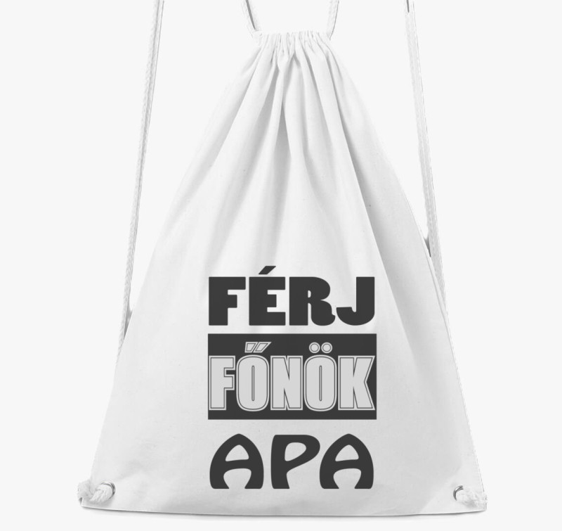 Férj főnök apa tornazsák — Fehér