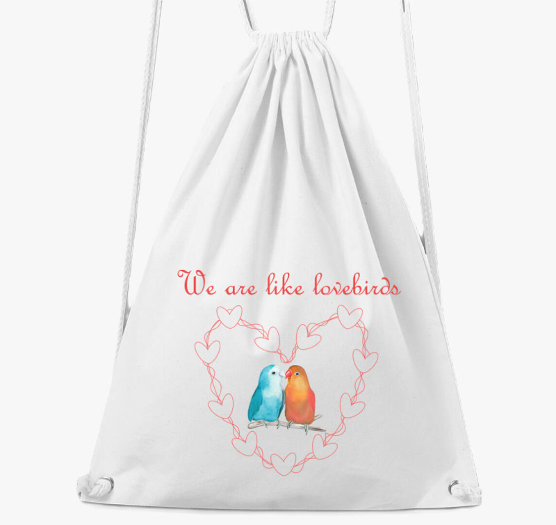 We are like lovebirds (piros) tornazsák — Fehér