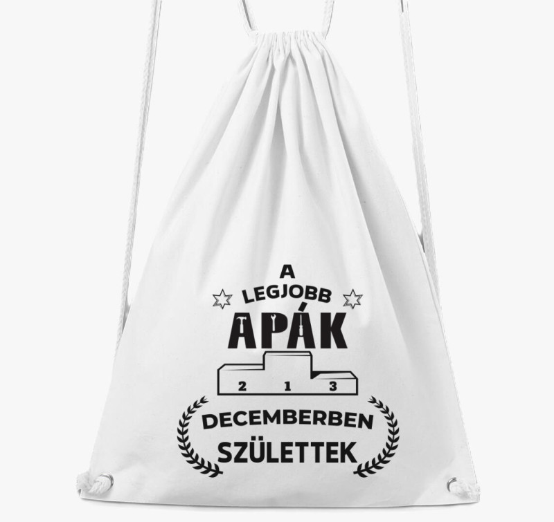 A legjobb apák decemberben születtek tornazsák — Fehér