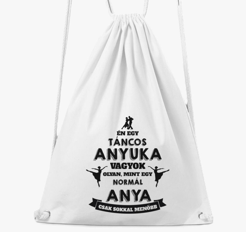 Táncos anyuka tornazsák — Fehér