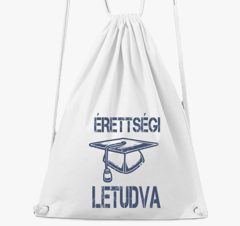 Érettségi letudva tornazsák — Fehér