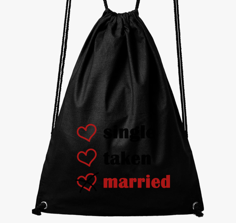 Single Taken Married tornazsák — Fekete