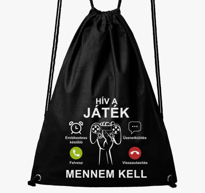 Hív a játék mennem kell tornazsák — Fekete