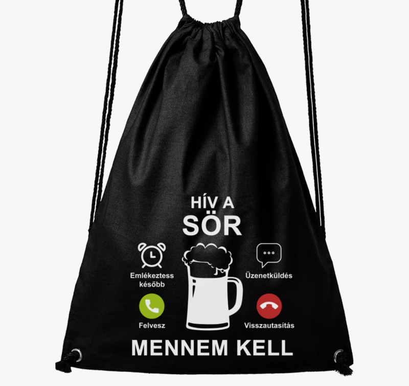 Hív a sör mennem kell tornazsák — Fekete