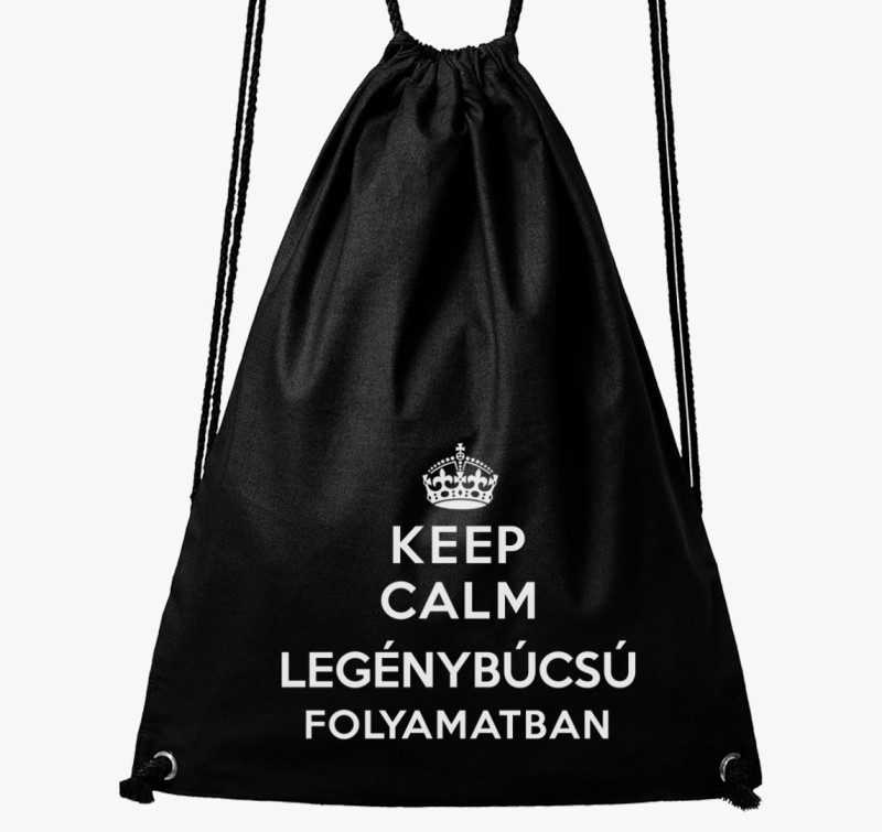 Keep calm legénybúcsú folyamatban tornazsák — Fekete