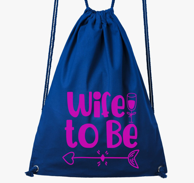 Wife to be pink tornazsák — Királykék