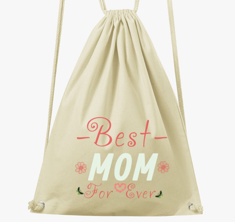 Best Mom for Ever póló — Natúr