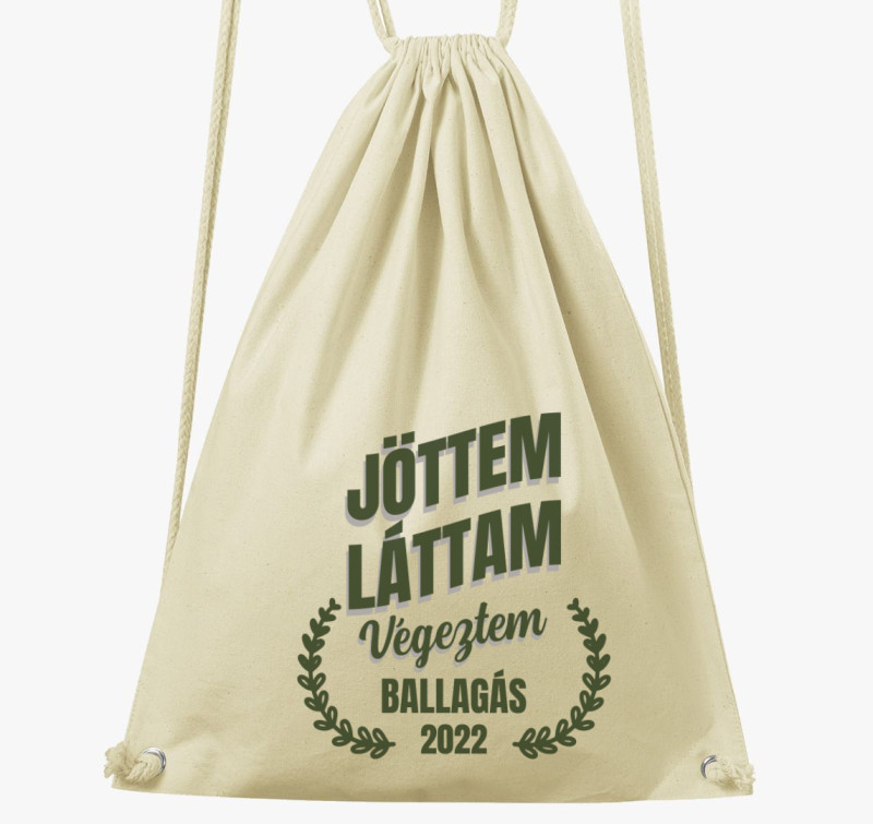 Jöttem láttam végeztem ballagás tornazsák — Natúr
