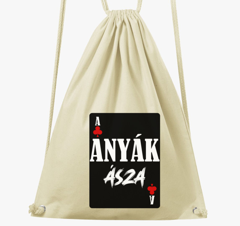 Anyák ásza kártyás feliratos tornazsák — Natúr