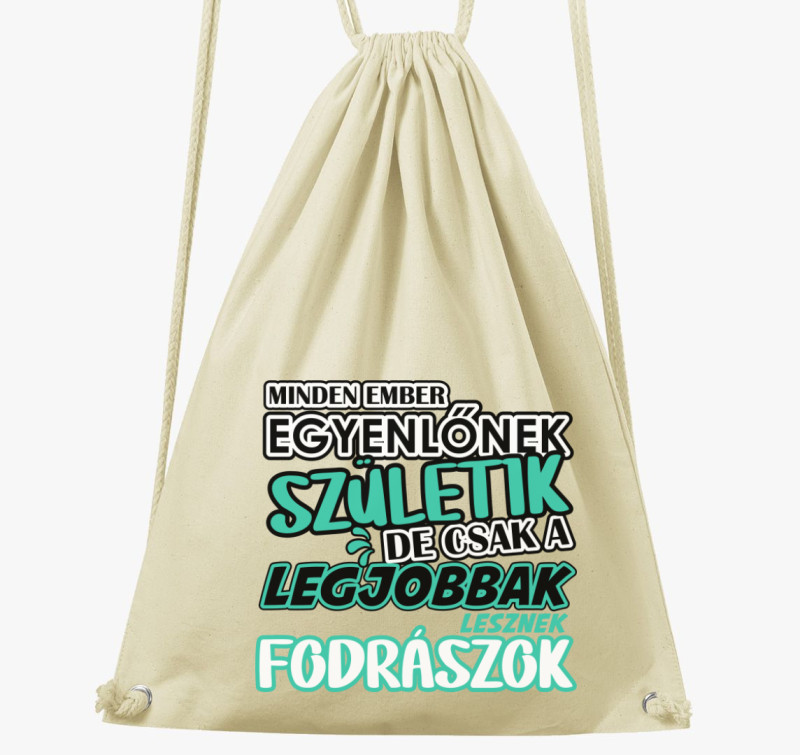 Egyenlőnek születik fodrász tornazsák — Natúr