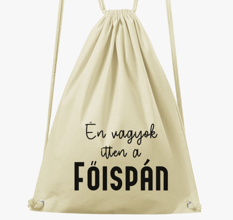 Én vagyok itten a főispán tornazsák — Natúr