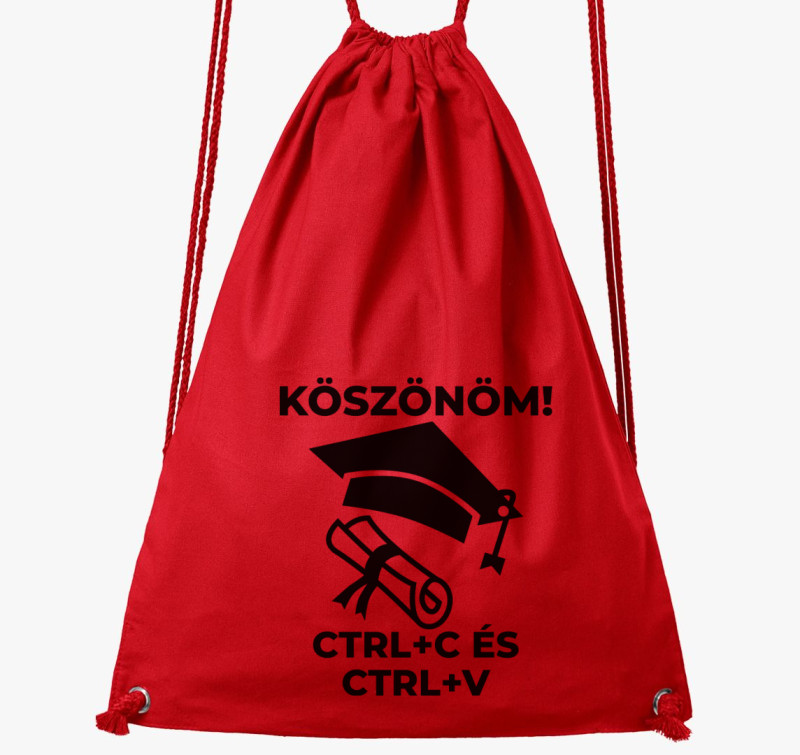 Köszönöm CTRL + C és CTRL + V tornazsák — Piros