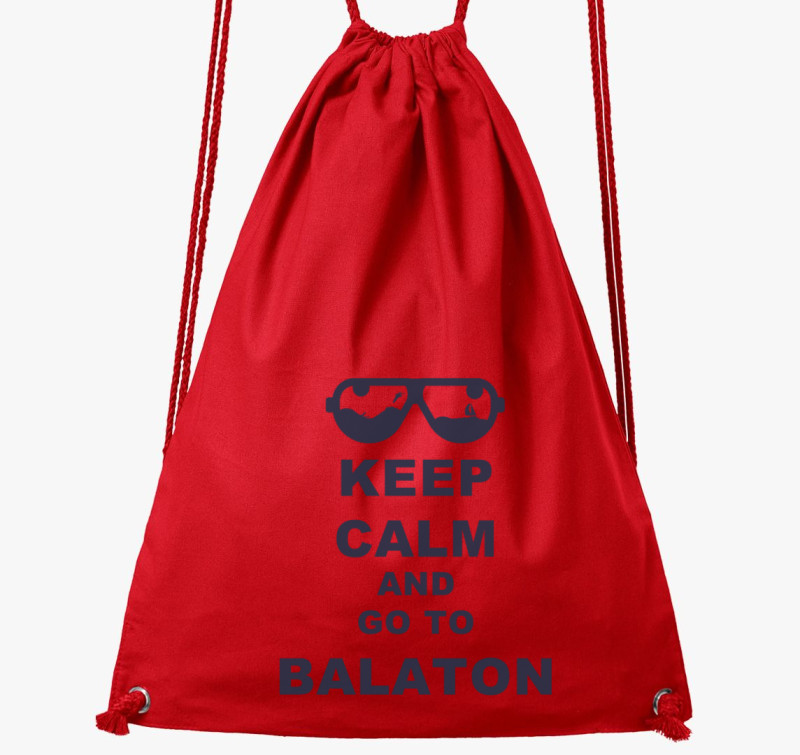 Keep calm and go to Balaton tornazsák — Piros