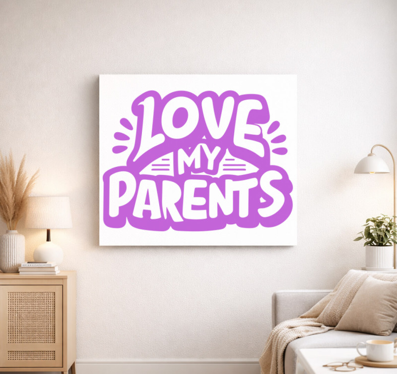Love my Parents lilás vászonkép — Fehér