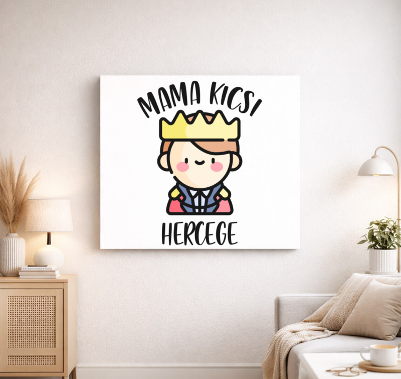 Mama kicsi hercege vászonkép — Fehér