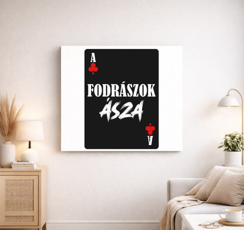 Fodrászok ásza kártyás feliratos vászonkép — Fehér