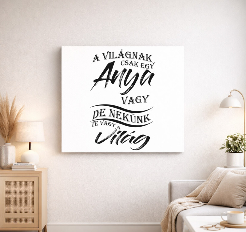 A világnak csak egy anya vagy vászonkép — Fehér