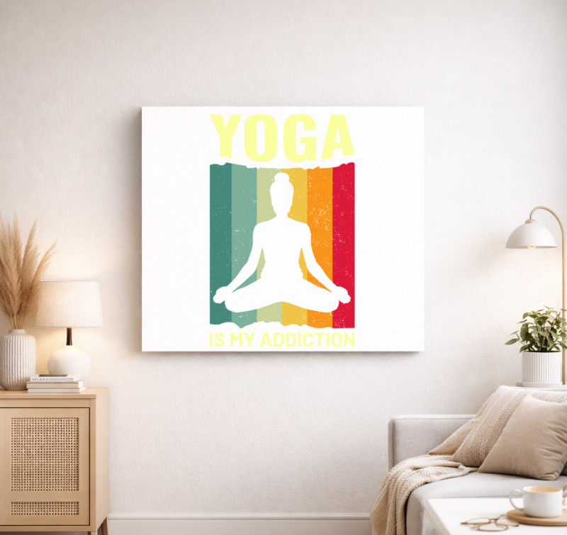 Yoga is my addiction vászonkép — Fehér