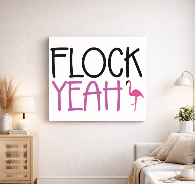 Flock yeah vászonkép — Fehér