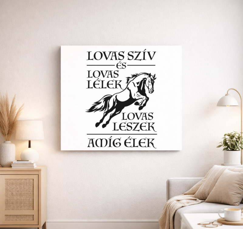 Lovas szív, lovas lélek vászonkép — Fehér