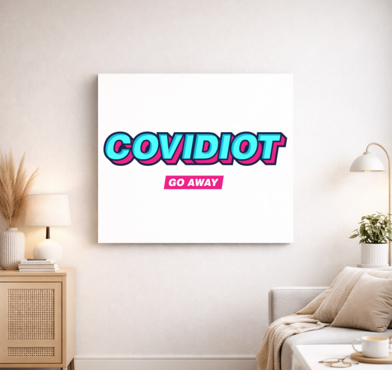 Covidiot vászonkép — Fehér