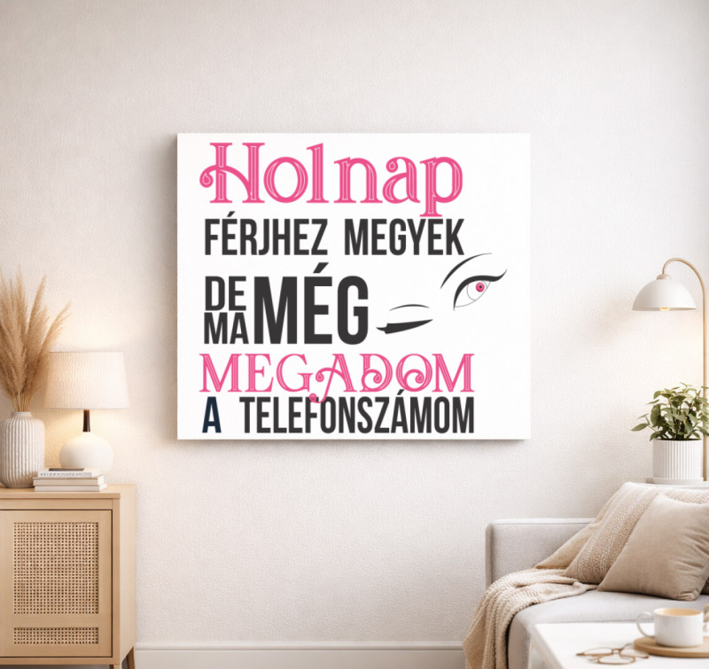 Holnap férjhez megyek vászonkép — Fehér