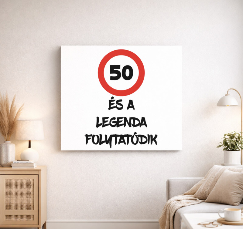 A legenda folytatódik születésnapos vászonkép — Fehér