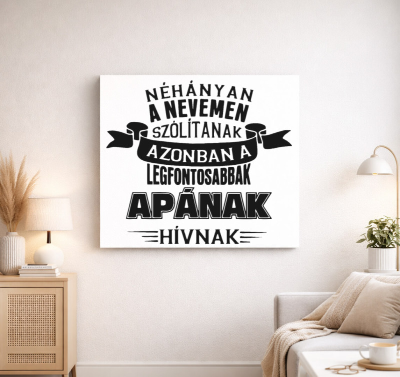 Apának hívnak vászonkép — Fehér