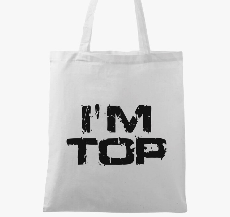I'm Top vászontáska — Fehér