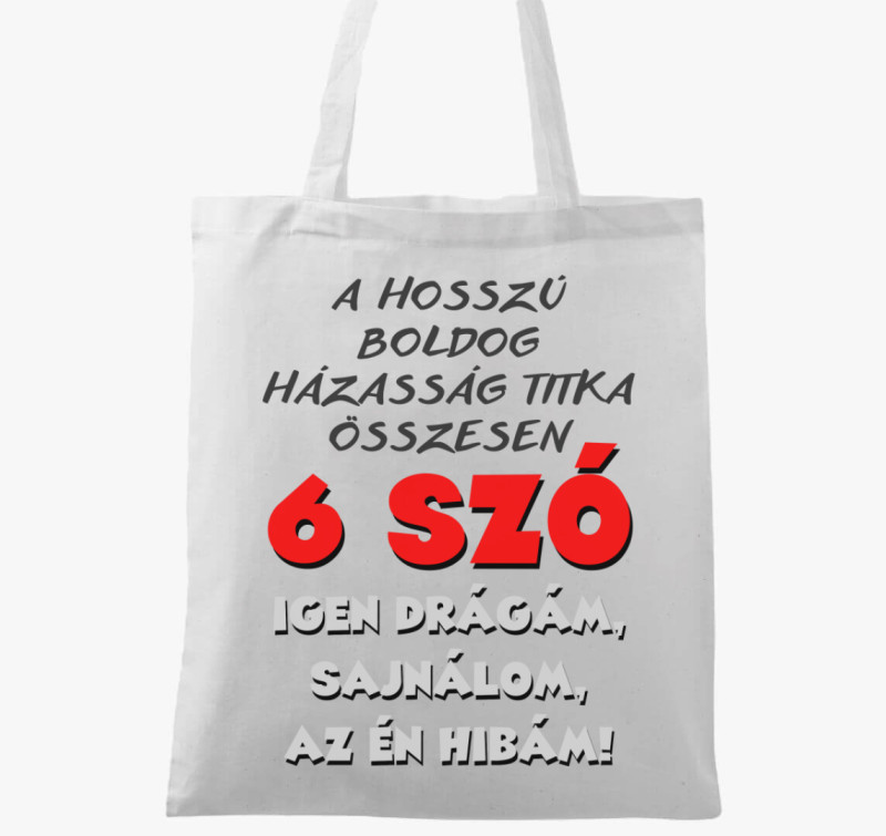 A hosszú házasság titka vászontáska — Fehér