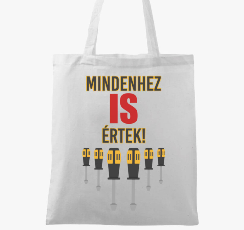 Mindenhez is értek vászontáska — Fehér