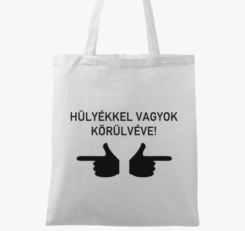 Hülyékkel vagyok körülvéve vászontáska — Fehér