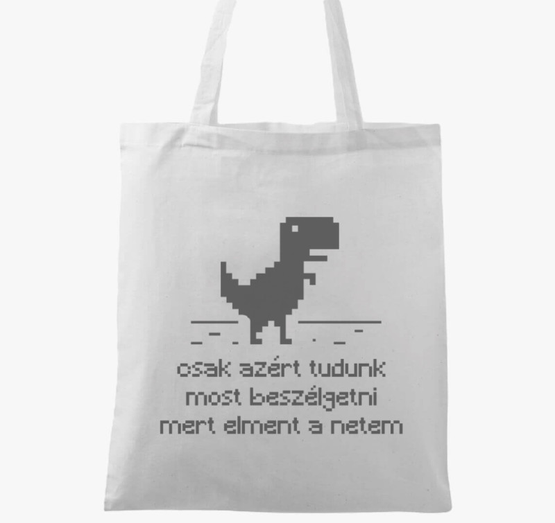 Nincs netem  vászontáska — Fehér