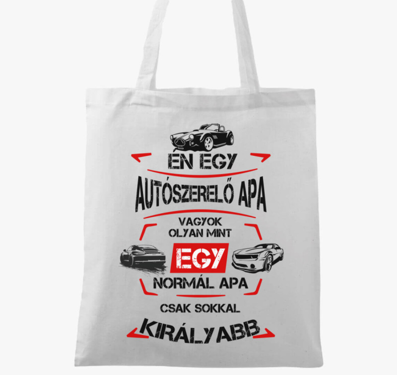 Király Autószerelő Apa vászontáska — Fehér