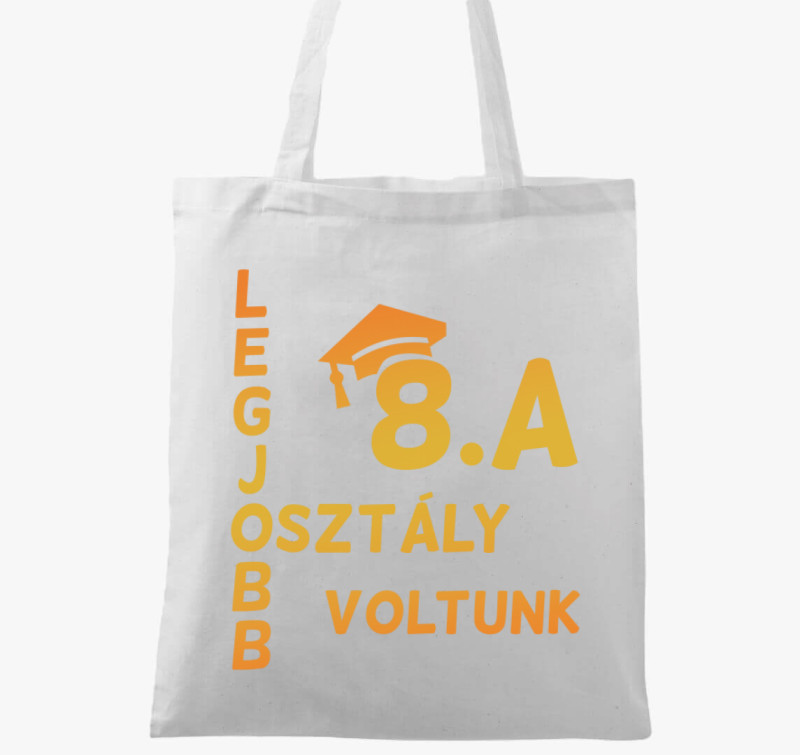 Legjobb osztály voltunk (beírható osztállyal) vászontáska — Fehér