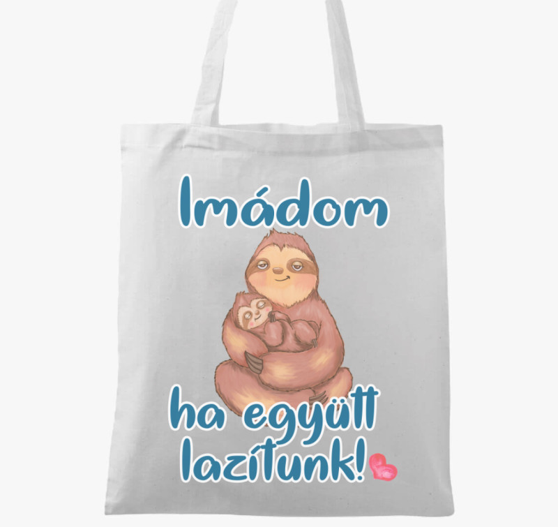 Apák napi Imádom ha együtt lazítunk lajhár vászontáska — Fehér
