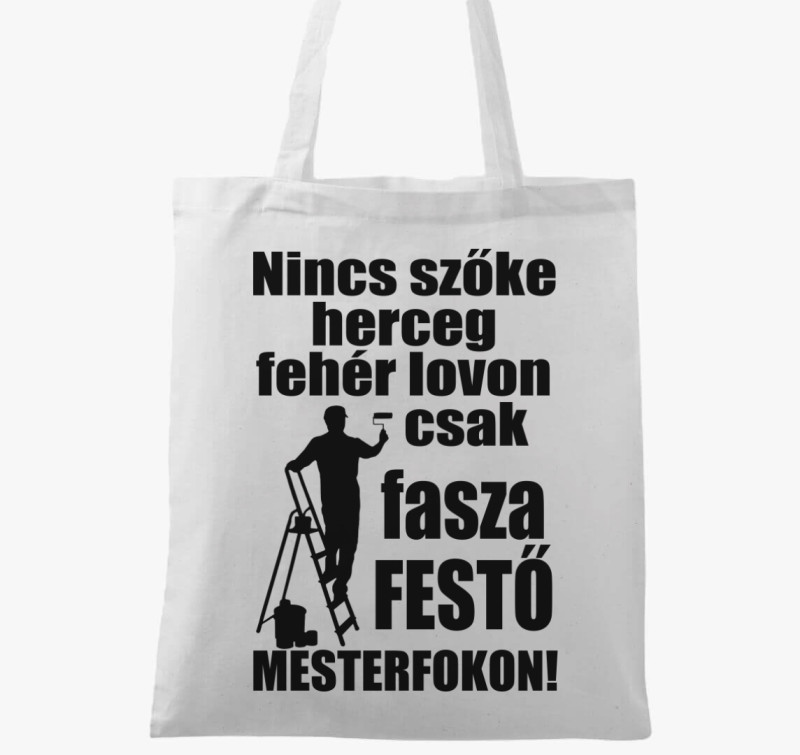 Nincs szőke herceg, csak festő vászontáska — Fehér