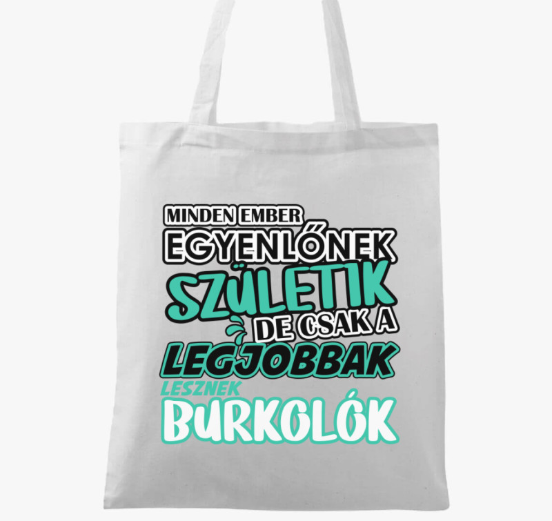 Egyenlőnek születik burkoló vászontáska — Fehér