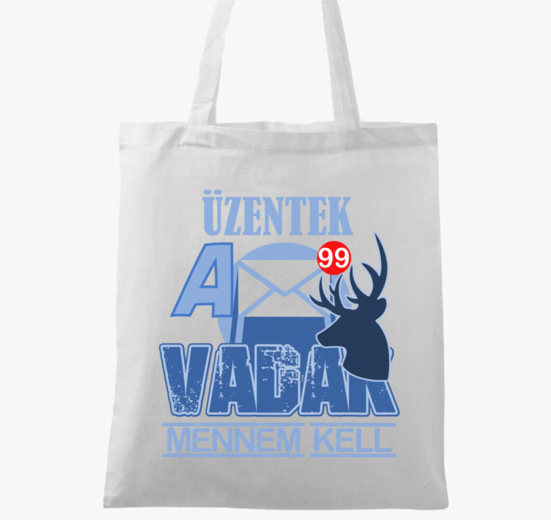 Üzentek a vadak vászontáska — Fehér
