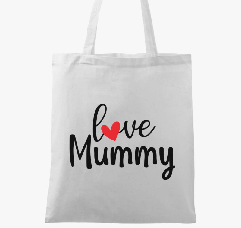 Love Mummy vászontáska — Fehér