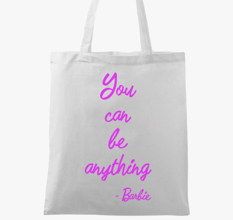 You can be anything Barbie vászontáska — Fehér