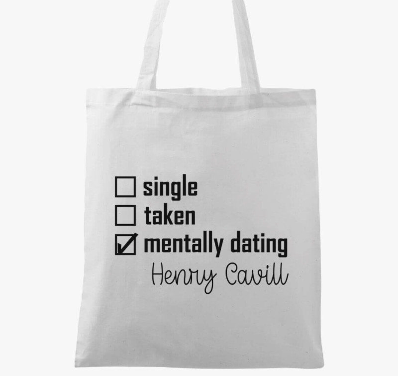 Mentally dating Cavill vászontáska — Fehér