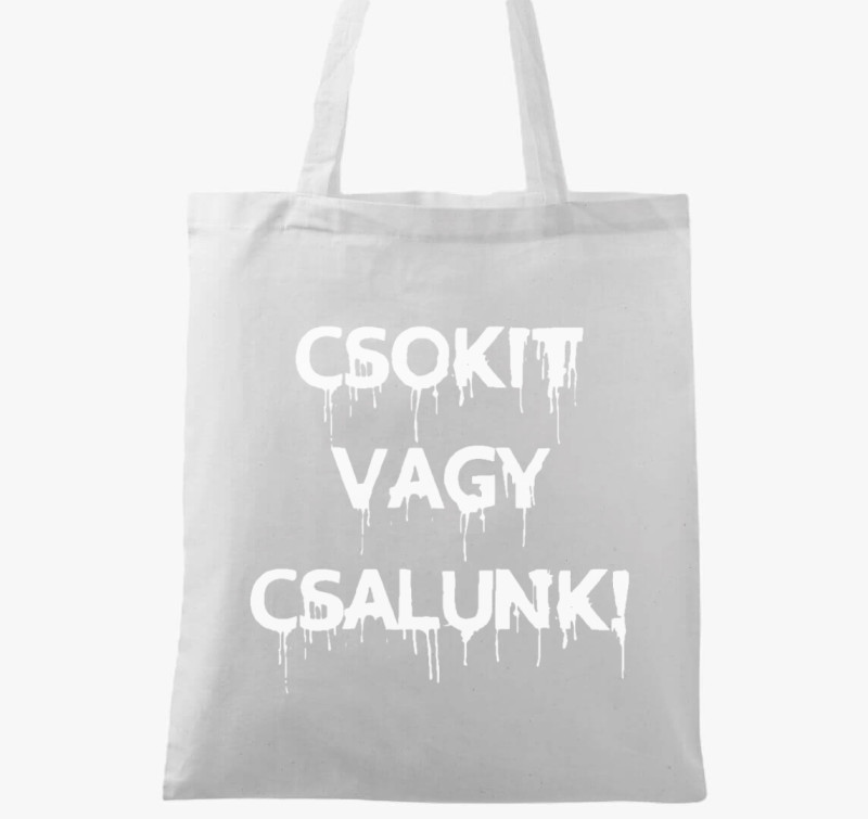 Csokit v csalunk vászontáska — Fehér