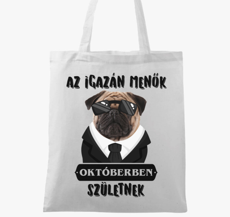 Az igazán menők októberben születnek vászontáska — Fehér