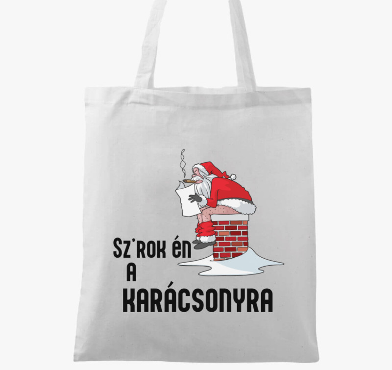 Sz*rok én a karácsonyra vászontáska — Fehér