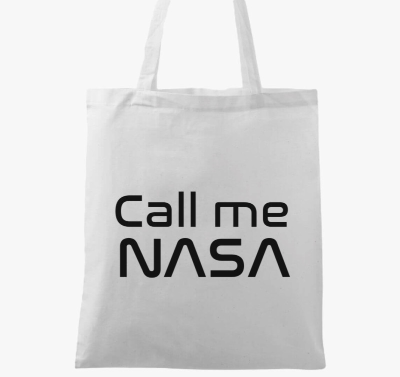 Hívjatok úgy, hogy a NASA vászontáska — Fehér